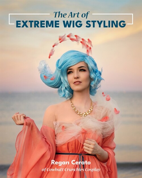 The Art of Extreme Wig Styling (Paperback)