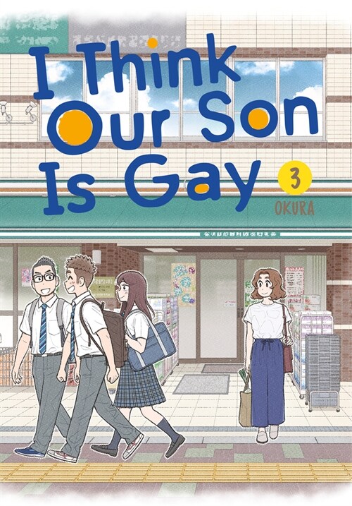I Think Our Son Is Gay 03 (Paperback)