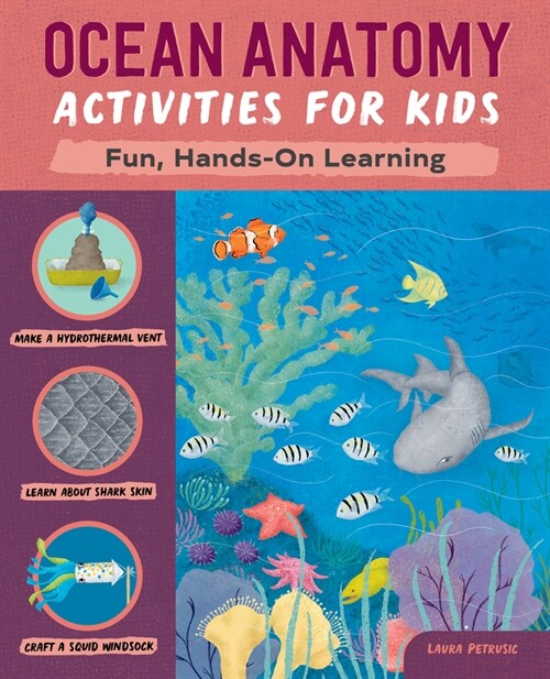 Ocean Anatomy Activities for Kids: Fun, Hands-On Learning (Paperback)