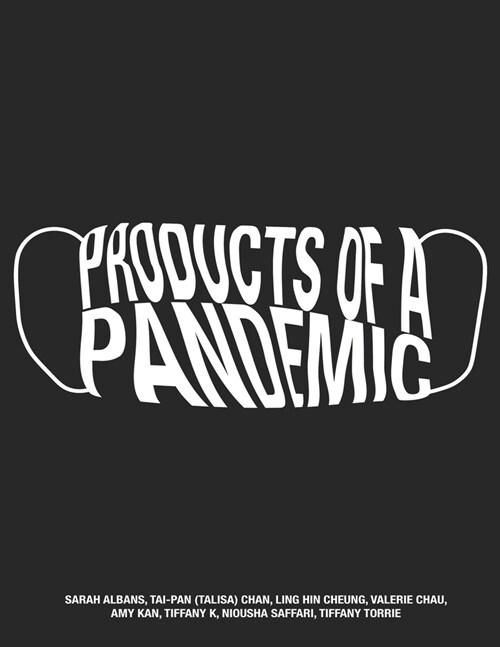 Products of a Pandemic (Paperback)