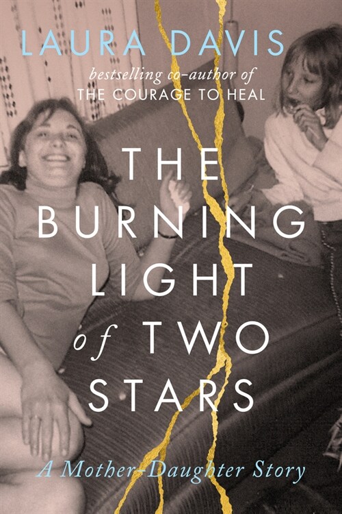 The Burning Light of Two Stars: A Mother-Daughter Story (Paperback)