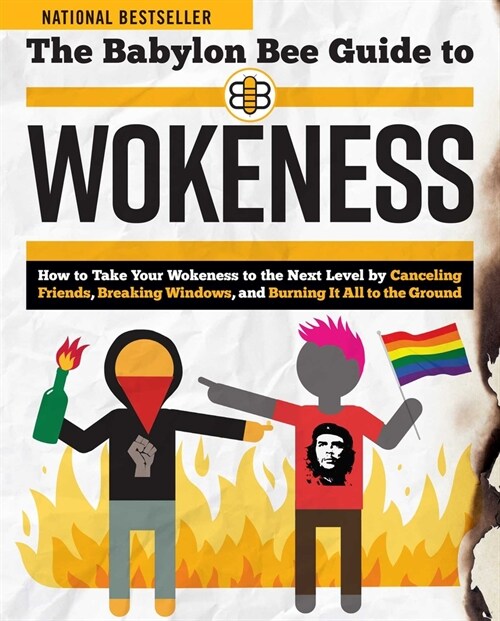 [중고] The Babylon Bee Guide to Wokeness (Paperback)