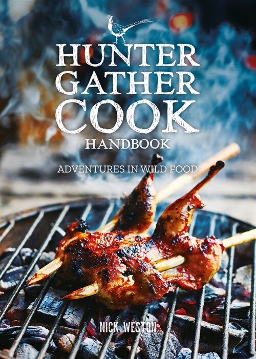 Hunter Gather Cook Handbook (Hardcover)