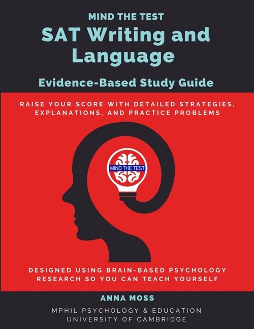 Mind the Test SAT Writing and Language: Evidence-Based Study Guide (Paperback)