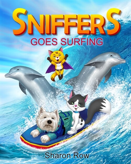 SNIFFERS Goes Surfing (Paperback)
