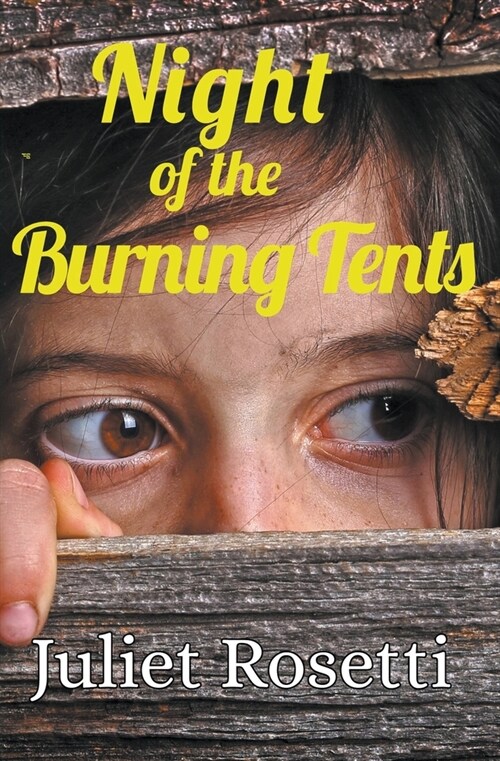 Night of the Burning Tents (Paperback)