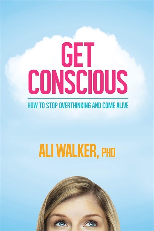Get Conscious (Paperback)