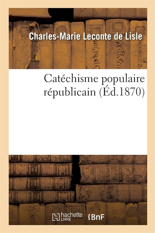 Cat?hisme Populaire R?ublicain (Paperback)