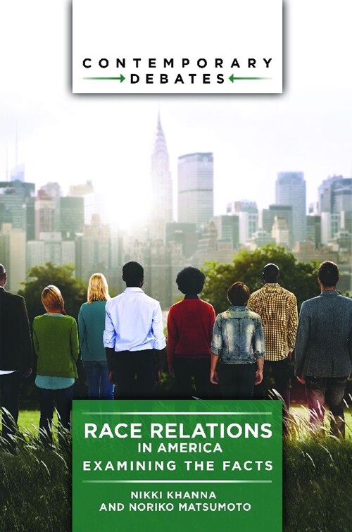 Race Relations in America: Examining the Facts (Hardcover)