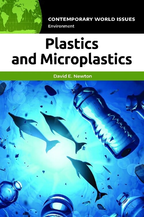 Plastics and Microplastics: A Reference Handbook (Hardcover)