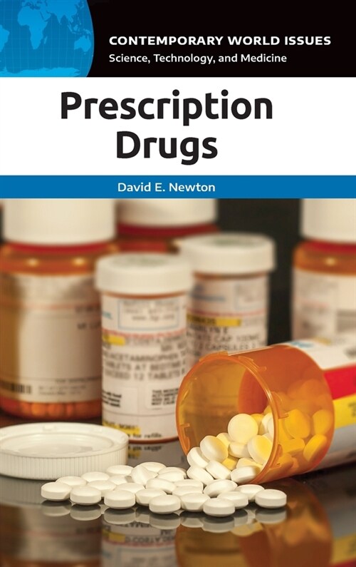 Prescription Drugs: A Reference Handbook (Hardcover)