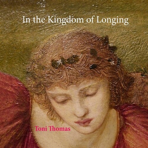 In the Kingdom of Longing (Paperback)