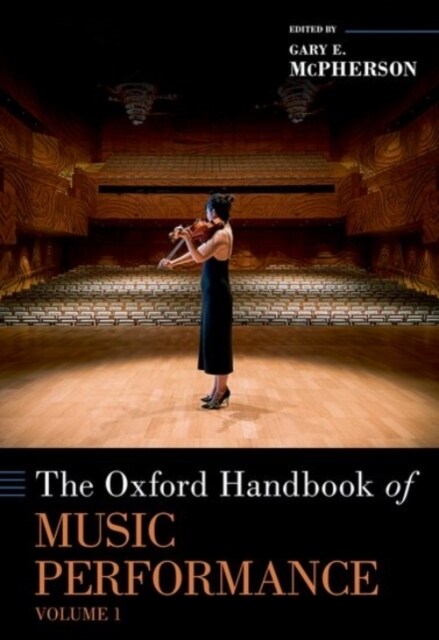 The Oxford Handbook of Music Performance, Volume 1 (Hardcover)