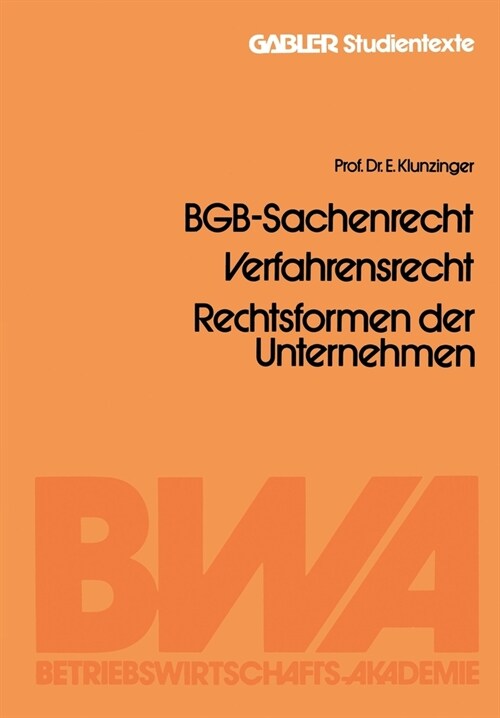 BGB-Sachenrecht, Verfahrensrecht, Rechtsformen der Unternehmen (Paperback)