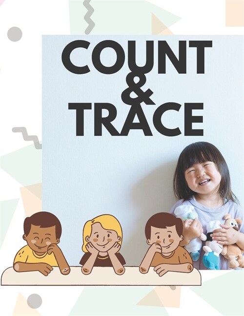 Count and Trace: number counting and tracing book with pictures (Paperback)