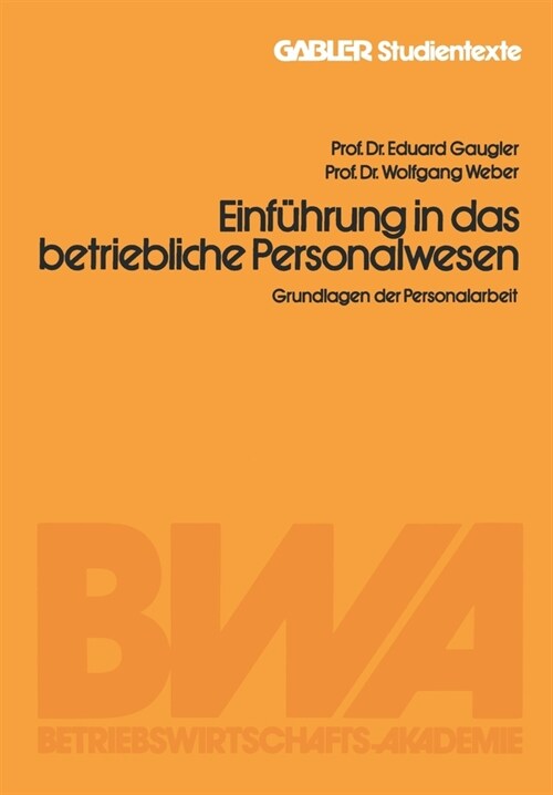 Einf?rung in das betriebliche Personalwesen: Grundlagen der Personalarbeit (Paperback)