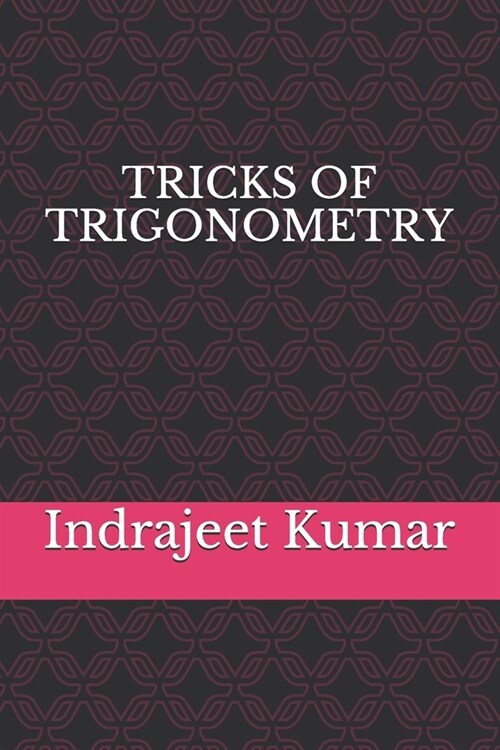 Tricks of Trigonometry (Paperback)