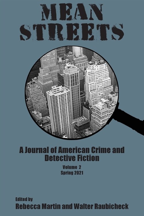 Mean Streets Vol 2: A Journal of American Crime and Detective Fiction (Paperback)