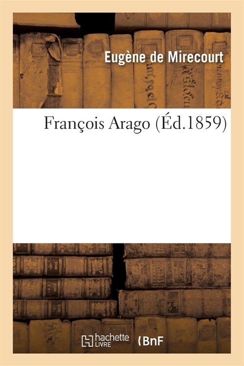 Fran?is Arago (Paperback)