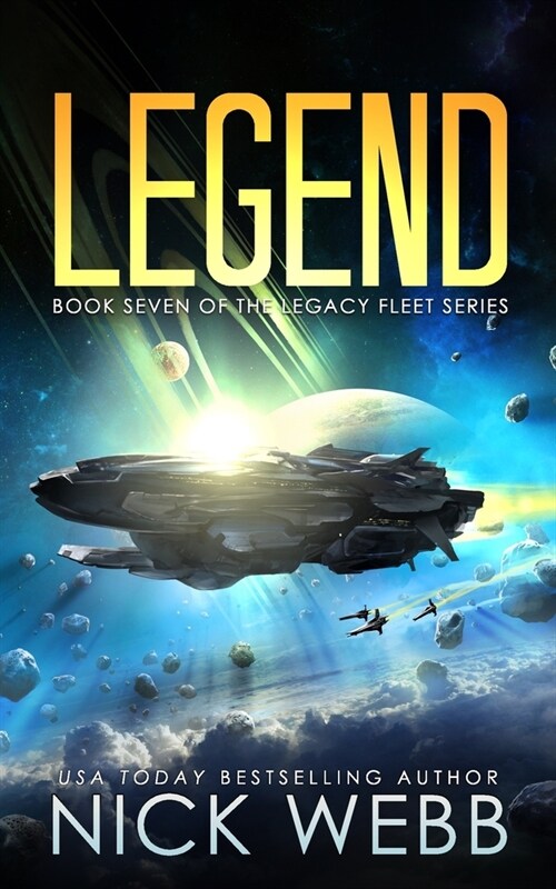 Legend: Book 7 of The Legacy Fleet Series (Paperback)