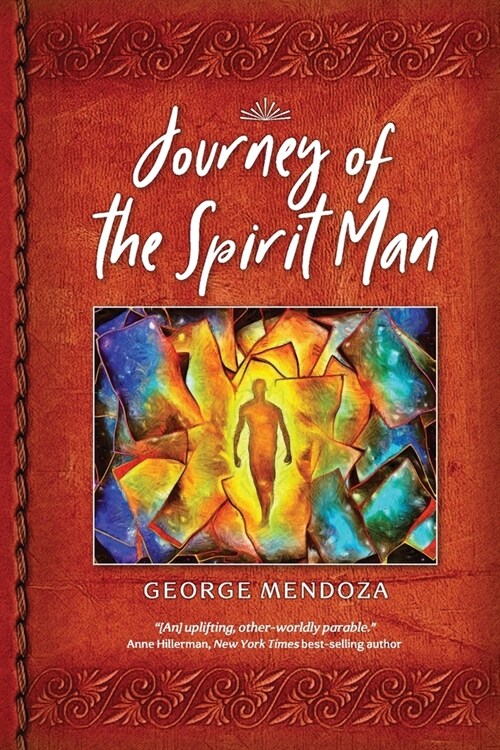 Journey of the Spirit Man (Paperback)