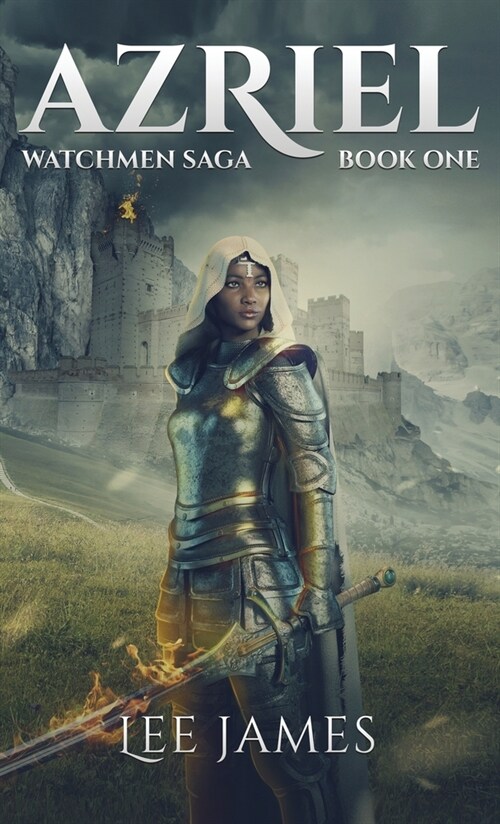 Azriel: Watchmen Saga, Book One (Hardcover)