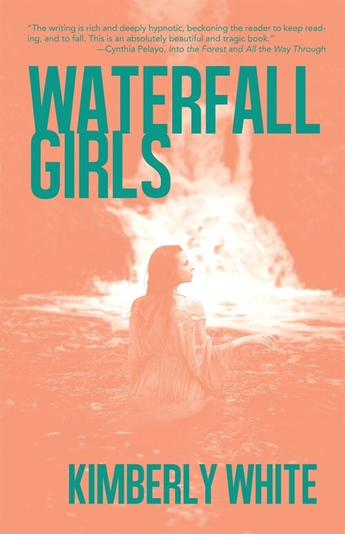 Waterfall Girls (Paperback)