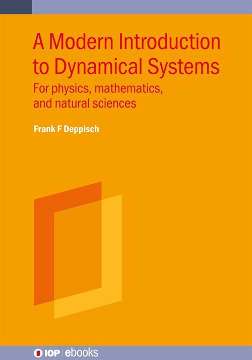 A Modern Introduction to Dynamical Systems : For physics, mathematics, and natural sciences (Hardcover)