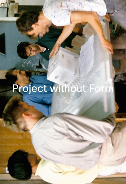 Project Without Form Oma: Rem Koolhaas and the 1989 Laboratorium (Paperback)