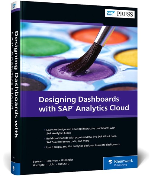 Designing Dashboards with SAP Analytics Cloud (Hardcover)
