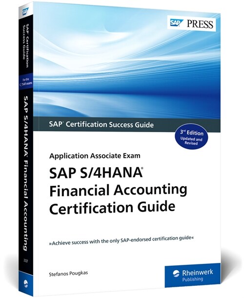 SAP S/4hana Financial Accounting Certification Guide: Application Associate Exam (Paperback, 3, Enlarged)