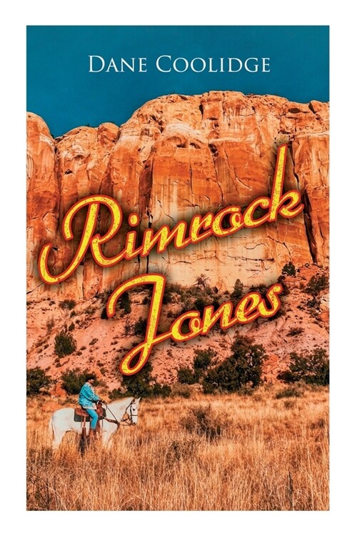 Rimrock Jones: Western Novel (Paperback)