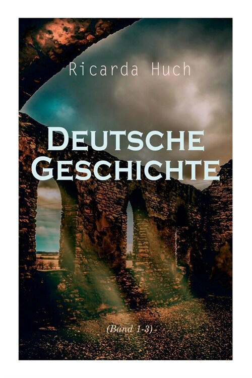 Deutsche Geschichte (Band 1-3) (Paperback)