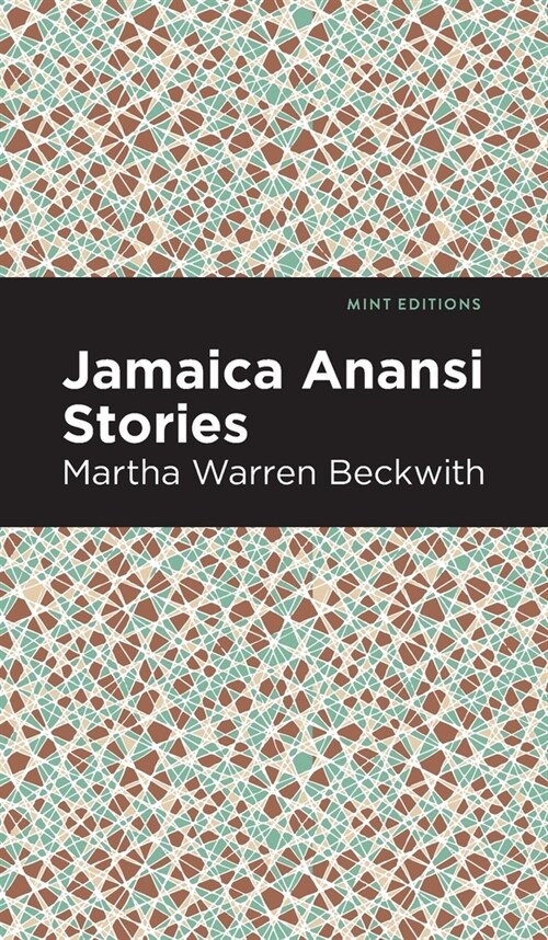 Jamaica Anansi Stories (Hardcover)