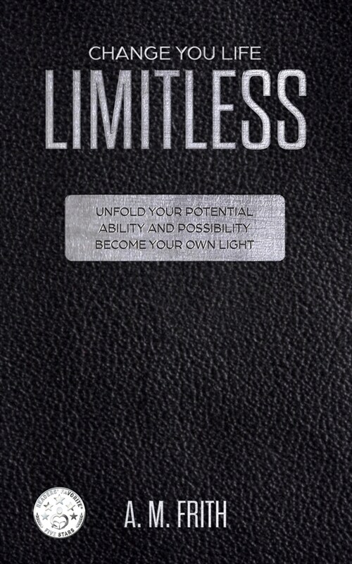 Limitless: Change Your Life (Paperback)