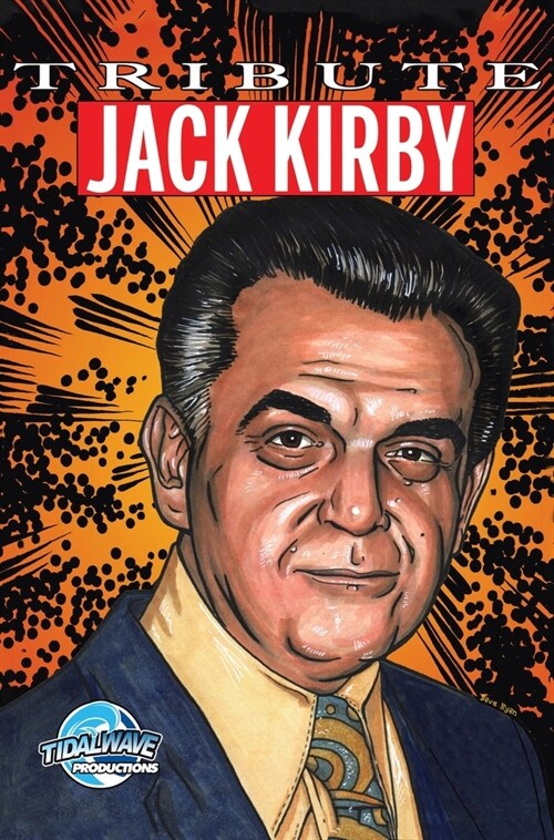 Tribute: Jack Kirby (Hardcover)