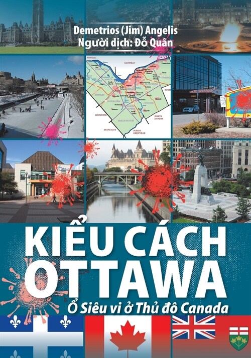 Ki?#777;u cách Ottawa: ?#777; Si? vi ở Thủ đ?Canada (Paperback)