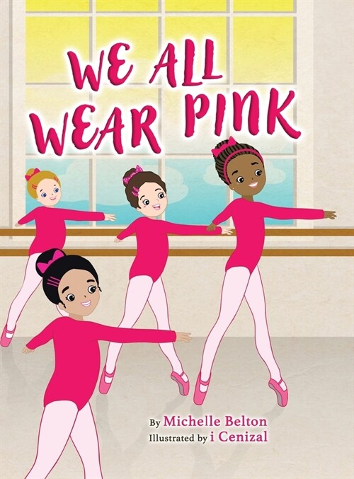 We All Wear Pink (Hardcover)