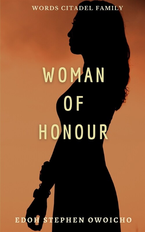 Woman of Honour iv (Paperback)