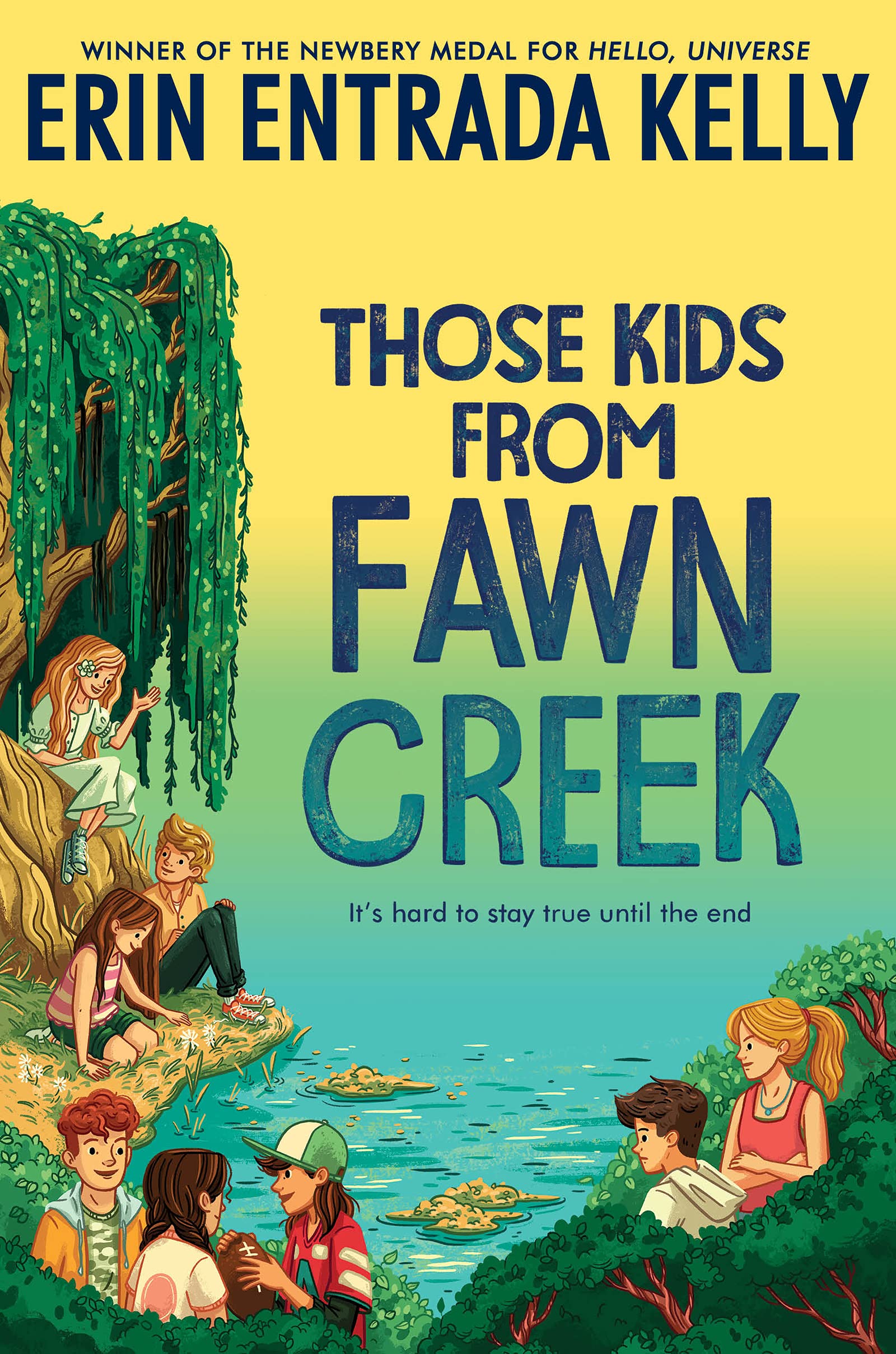 Those Kids from Fawn Creek (Hardcover)