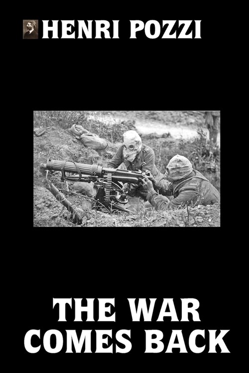 The War Comes Back (Paperback)