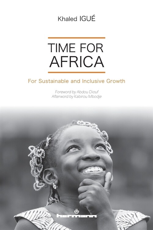 Time for Africa: For Sustainable and Inclusive Growth (Paperback)
