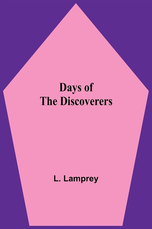 Days of the Discoverers (Paperback)