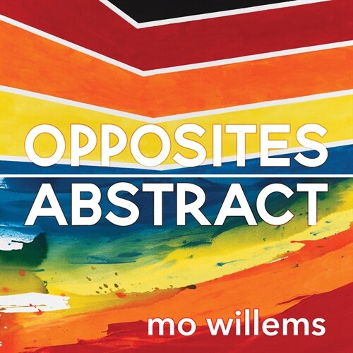 Opposites Abstract (Hardcover)