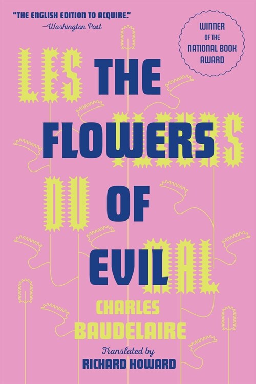 The Flowers of Evil: The Award-Winning Translation (Paperback)