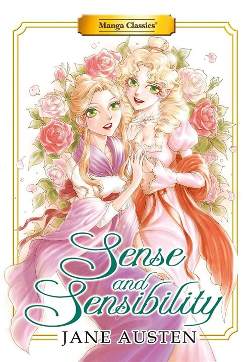 Manga Classics: Sense and Sensibility (New Printing) (Paperback)