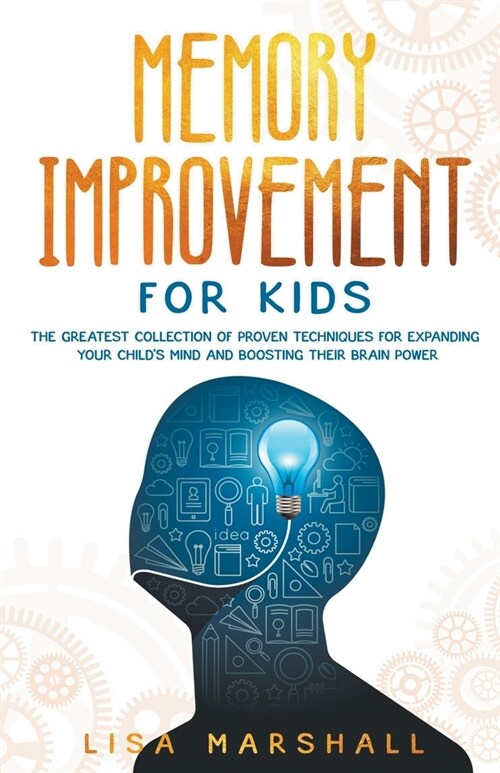 Memory Improvement For Kids (Paperback)