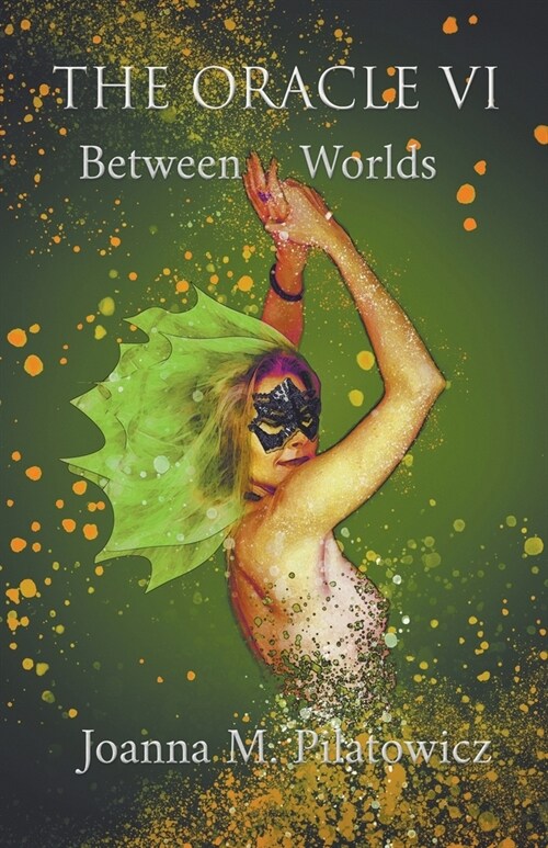 The Oracle VI - Between Worlds (Paperback)