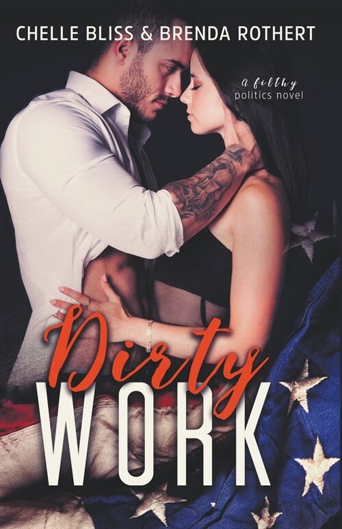 Dirty Work (Paperback)