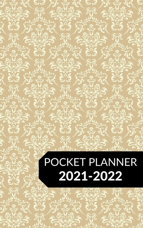 Pocket Planner 2021-2022: Two Year Weekly Calendar Planner January 2021 Up to December 2022 for Purse - Small Agenda Schedule - Organizer Notebo (Paperback)